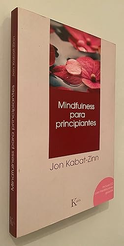 Imagen del vendedor de Mindfulness para principiantes (No incluye CD) a la venta por Nk Libros