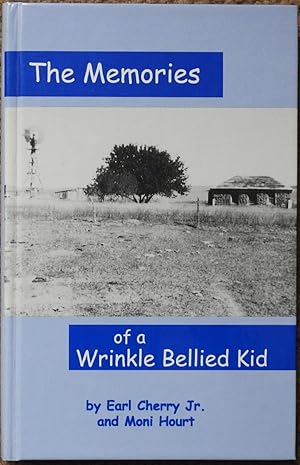 The Memories of a Wrinkle Bellied Kid