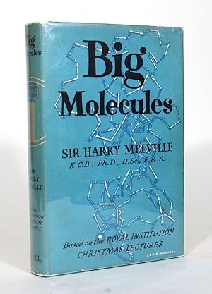Big Molecules
