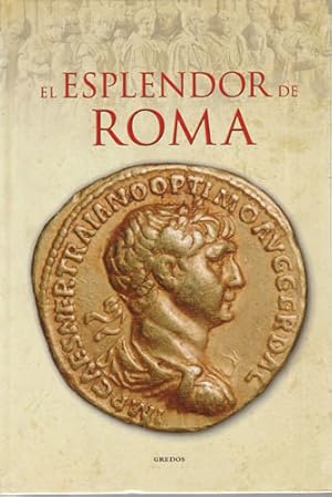 Imagen del vendedor de El esplendor de Roma a la venta por Librera Cajn Desastre