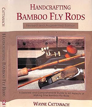 Immagine del venditore per Handcrafting Bamboo Fly Rods venduto da The Cary Collection