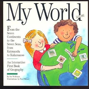 Seller image for My World & Globe for sale by Reliant Bookstore