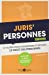 Seller image for Juris' Personnes 2ème édition: 25 fiches pour comprendre et réviser le droit des personnes [FRENCH LANGUAGE - No Binding ] for sale by booksXpress