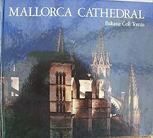 Imagen del vendedor de Mallorca Cathedral a la venta por Books and Bobs