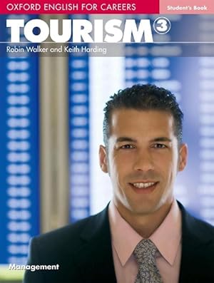 Image du vendeur pour Oxford English for Careers: Tourism 3: Student's Book (Paperback) mis en vente par CitiRetail