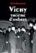 Image du vendeur pour Vichy théâtre d'ombres (2019) [FRENCH LANGUAGE - No Binding ] mis en vente par booksXpress