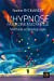 Image du vendeur pour L'hypnose multidimensionnelle [FRENCH LANGUAGE - No Binding ] mis en vente par booksXpress