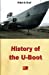 Seller image for History of the U-Boot [FRENCH LANGUAGE - Soft Cover ] for sale by booksXpress