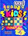 Imagen del vendedor de Easy Sudoku for Kids - The Super Sudoku Puzzle Book Volume 4 [FRENCH LANGUAGE - Soft Cover ] a la venta por booksXpress
