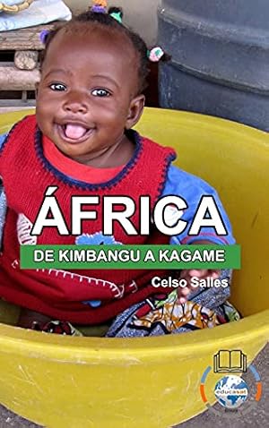 Image du vendeur pour FRICA, DE KIMBANGU A KAGAME - Celso Salles: Coleo frica mis en vente par WeBuyBooks