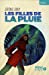 Seller image for Les filles de la pluie [FRENCH LANGUAGE - Soft Cover ] for sale by booksXpress