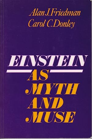 Seller image for Einstein As Myth And Muse for sale by Robinson Street Books, IOBA