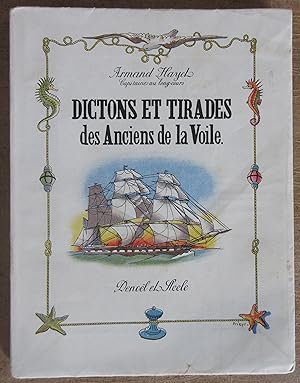 Dictons et Tirades des Anciens de la Voile