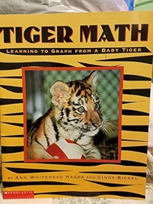 Imagen del vendedor de Tiger Math, Learning to Graph From a Baby Tiger a la venta por Reliant Bookstore