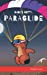 Image du vendeur pour Dude's Gotta Paraglide: (Dude Series Book 4) (French Marmot Dude) [FRENCH LANGUAGE - Soft Cover ] mis en vente par booksXpress
