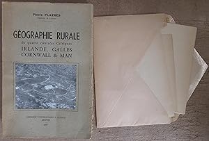 Géographie Rurale de quatre contrées Celtiques : Irlande , Galles , Cornwall & Man