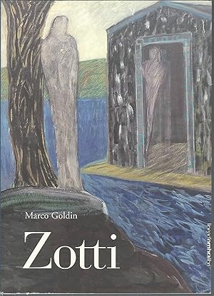 Seller image for ZOTTI - OPERE SCELTE - 1971 - 2006 CATALOGO DI MOSTRA . BRESCIA - 2008 for sale by Libreria Rita Vittadello