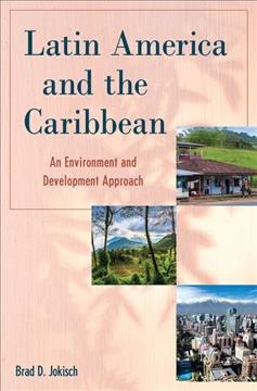 Imagen del vendedor de Latin America and the Caribbean : An Environment and Development Approach a la venta por GreatBookPrices