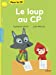 Seller image for Le loup au CP [FRENCH LANGUAGE - Soft Cover ] for sale by booksXpress