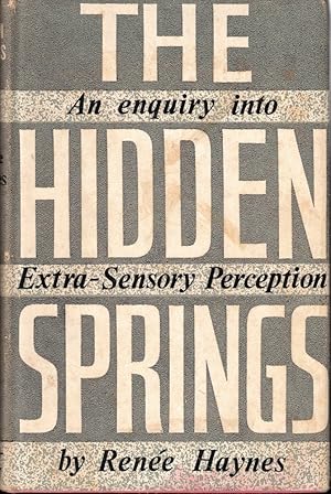 Imagen del vendedor de The Hidden Springs: An Enquiry into Extra Sensory Perception a la venta por Kenneth Mallory Bookseller ABAA