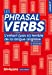 Image du vendeur pour Les phrasal verbs [FRENCH LANGUAGE - No Binding ] mis en vente par booksXpress