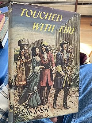 Seller image for touched with fire for sale by A.C. Daniel's Collectable Books