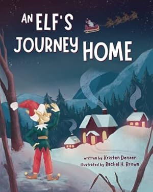 Immagine del venditore per An Elf's Journey Home venduto da Reliant Bookstore