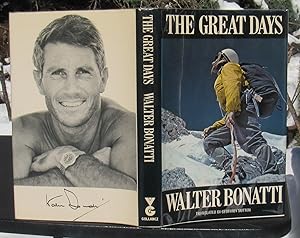 THE GREAT DAYS -- SIGNED by Walter Bonatti