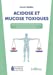 Bild des Verkufers fr Acidose et mucose toxiques [FRENCH LANGUAGE - No Binding ] zum Verkauf von booksXpress