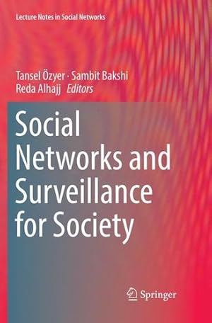 Seller image for Social Networks and Surveillance for Society (Lecture Notes in Social Networks) [Paperback ] for sale by booksXpress