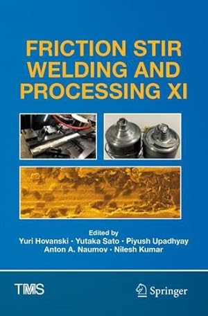 Seller image for Friction Stir Welding and Processing XI (The Minerals, Metals & Materials Series) [Paperback ] for sale by booksXpress