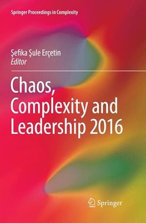 Seller image for Chaos, Complexity and Leadership 2016 (Springer Proceedings in Complexity) [Paperback ] for sale by booksXpress