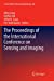 Imagen del vendedor de The Proceedings of the International Conference on Sensing and Imaging (Lecture Notes in Electrical Engineering) [Paperback ] a la venta por booksXpress