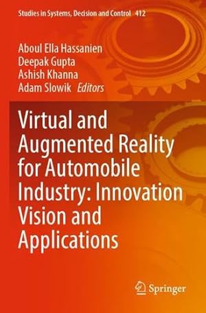 Immagine del venditore per Virtual and Augmented Reality for Automobile Industry: Innovation Vision and Applications (Studies in Systems, Decision and Control, 412) [Paperback ] venduto da booksXpress