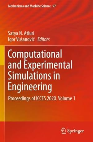 Seller image for Computational and Experimental Simulations in Engineering: Proceedings of ICCES 2020. Volume 1 (Mechanisms and Machine Science) [Paperback ] for sale by booksXpress