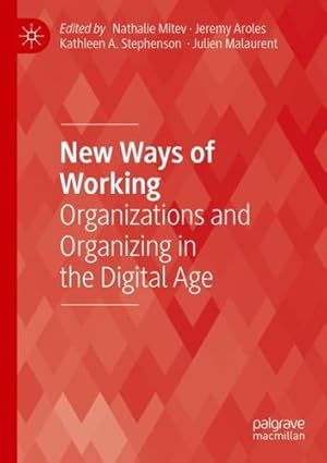 Seller image for New Ways of Working: Organizations and Organizing in the Digital Age (Technology, Work and Globalization) [Paperback ] for sale by booksXpress