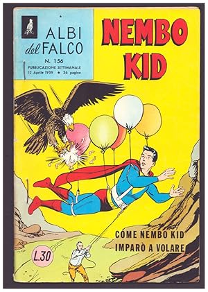 Bild des Verkufers fr Superboy #69 Italian Edition. Albi del Falco n. 156. Come Nembo Kid (Superman) imparo' a volare zum Verkauf von Parigi Books, Vintage and Rare