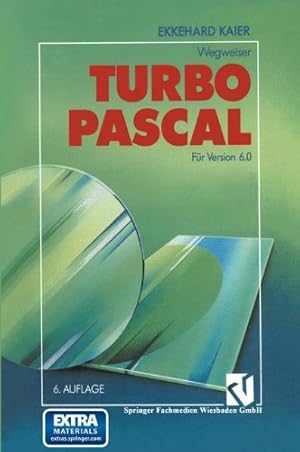 Bild des Verkufers fr Turbo Pascal-Wegweiser (German Edition) by Kaier, Ekkehard [Paperback ] zum Verkauf von booksXpress