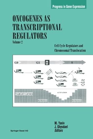 Bild des Verkufers fr Oncogenes as Transcriptional Regulators (Progress in Gene Expression) [Paperback ] zum Verkauf von booksXpress