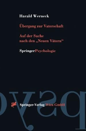 Immagine del venditore per bergang zur Vaterschaft. Springer Psychologie (German Edition) by Werneck, Harald [Paperback ] venduto da booksXpress
