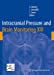 Seller image for Intracranial Pressure and Brain Monitoring XIII: Mechanisms and Treatment (Acta Neurochirurgica Supplement) [Soft Cover ] for sale by booksXpress