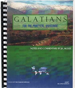 Seller image for GALATIANS FOR THE PRACTICAL MESSIANIC for sale by The Avocado Pit