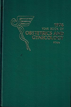 The Year Book of Obstetrics and Gynecology 1976