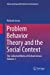 Seller image for Problem Behavior Theory and the Social Context: The Collected Works of Richard Jessor, Volume 3 (Advancing Responsible Adolescent Development) by Jessor, Richard [Paperback ] for sale by booksXpress
