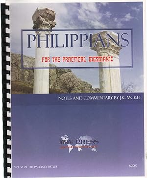 Seller image for PHILIPPIANS FOR THE PRACTICAL MESSIANIC for sale by The Avocado Pit