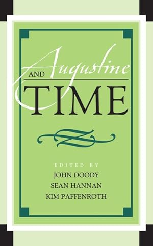 Image du vendeur pour Augustine and Time mis en vente par GreatBookPrices