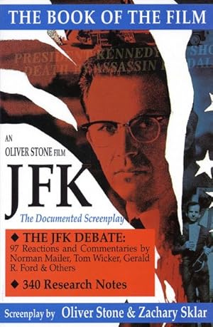 Seller image for JFK : The Book of the Film : The Documented Screenplay for sale by GreatBookPrices