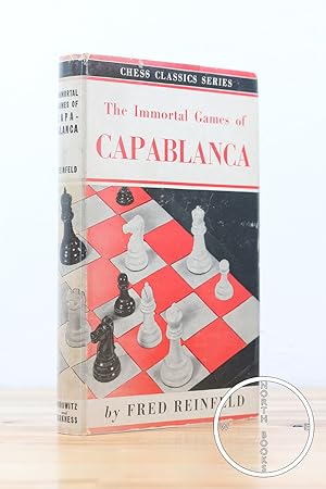 The Immortal Games of Capablanca