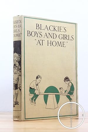 Image du vendeur pour Blackie's Boys & Girls At Home mis en vente par North Books: Used & Rare