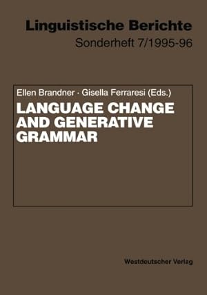 Immagine del venditore per Language Change and Generative Grammar (Linguistische Berichte Sonderhefte) (German Edition) (Linguistische Berichte Sonderhefte (7)) [Paperback ] venduto da booksXpress